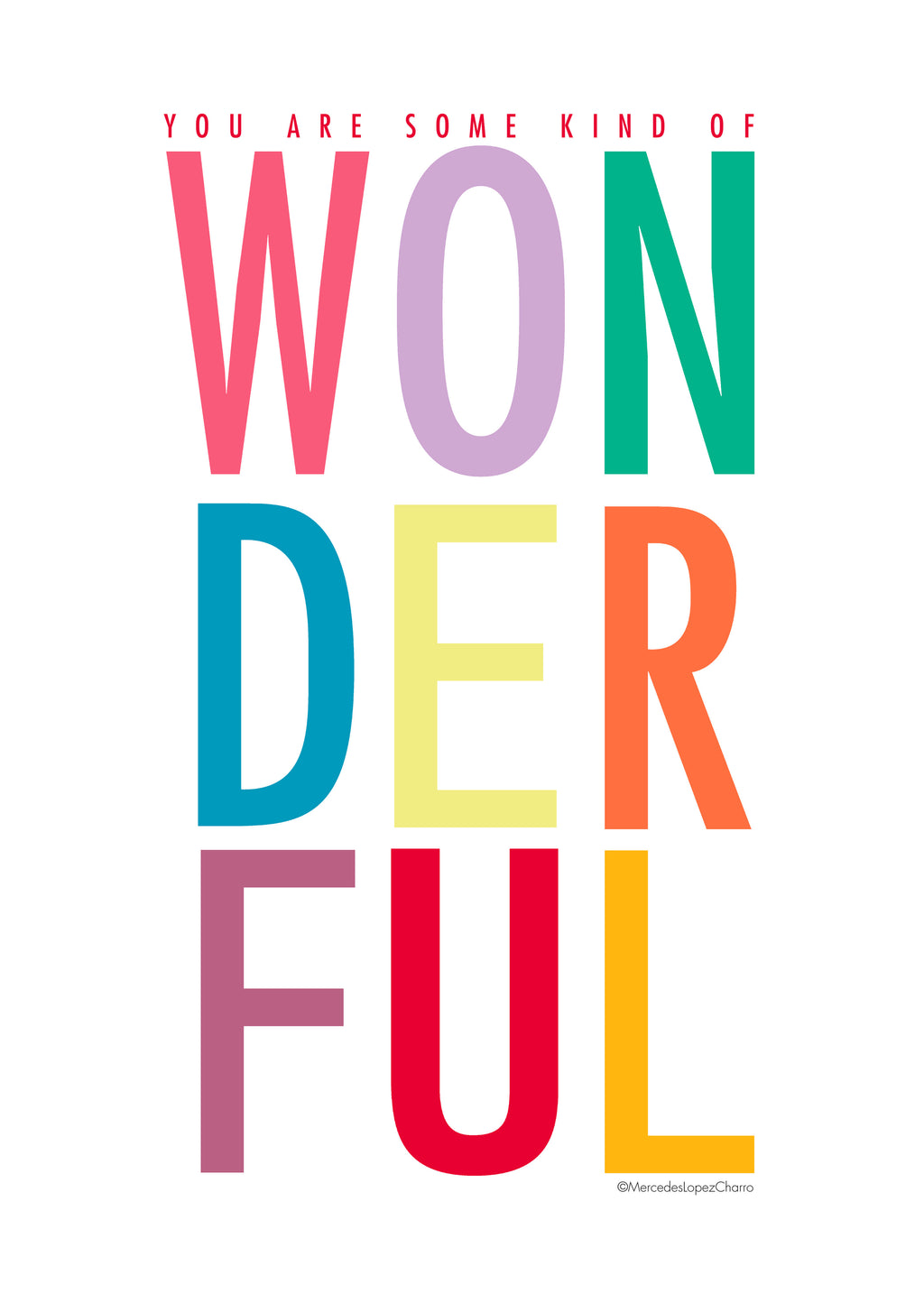Some kind of wonderful - Unframed art print