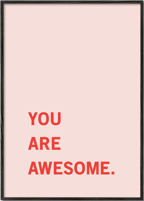 Quadro tipográfico rosa minimal 'You are awesome'