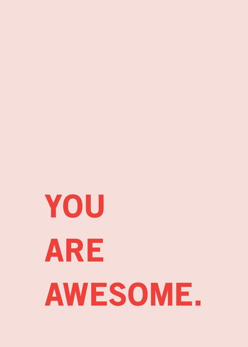 Quadro tipográfico rosa minimal 'You are awesome'