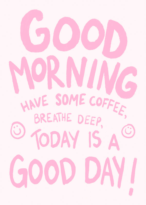 Good Morning