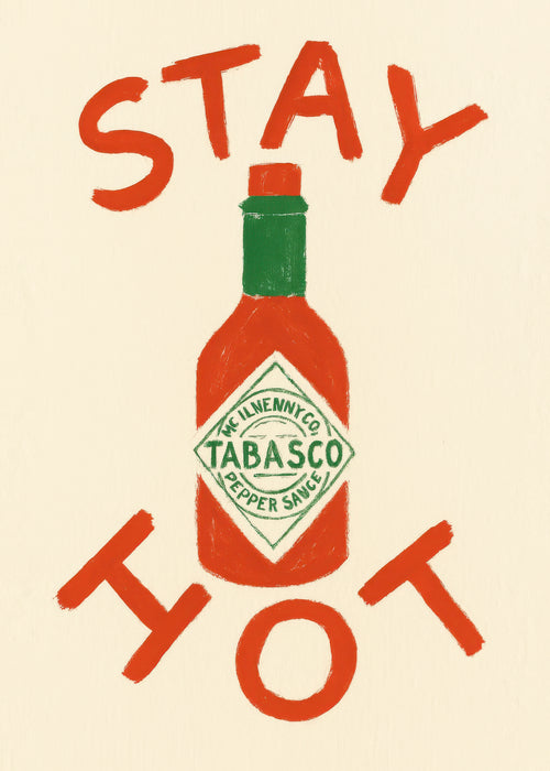 Stay Hot Concept - Unframed art print